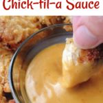 Chicken dipped into a bow of sauce, text "Two Ingredient Chick-fil-a Sauce"