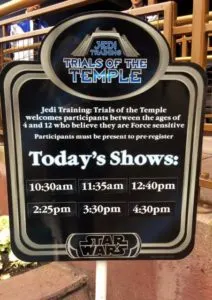 Sign that shows Jedi Training Trials of the Temple showtimes at Disneyland