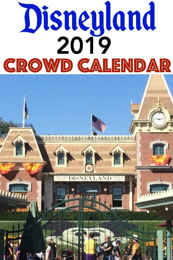 Text "Disneyland 2019 Crowd Calendar" a picture of the train station at Disneyland.