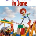 Text "Tips & Tricks for Disney World in June" a picture of a rollercoaster from Toy Story Land