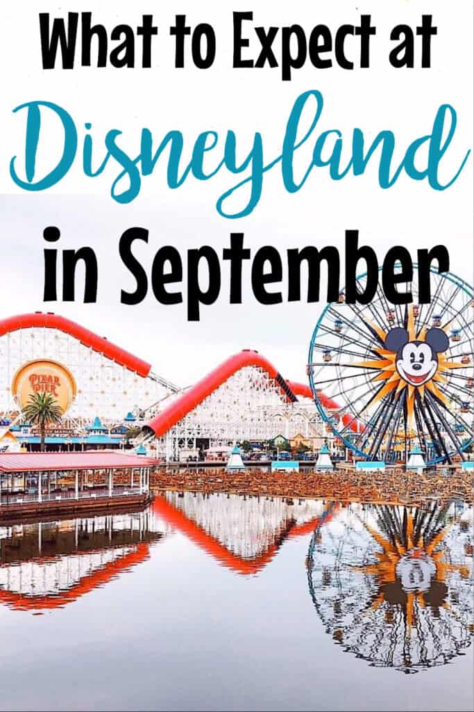 What to Expect at Disneyland in September