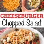 Cheeseburger Chopped Salad