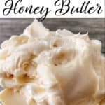Homemade Honey Butter