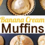 Banana Cream Muffins