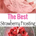 The Best Strawberry Frosting