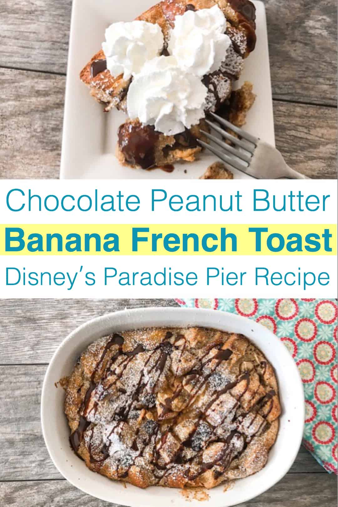 Chocolate Peanut Butter Banana Brioche French Toast Casserole The