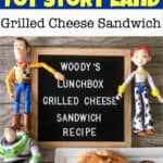 Copycat Toy Story Land Grilled Cheese Sandwich