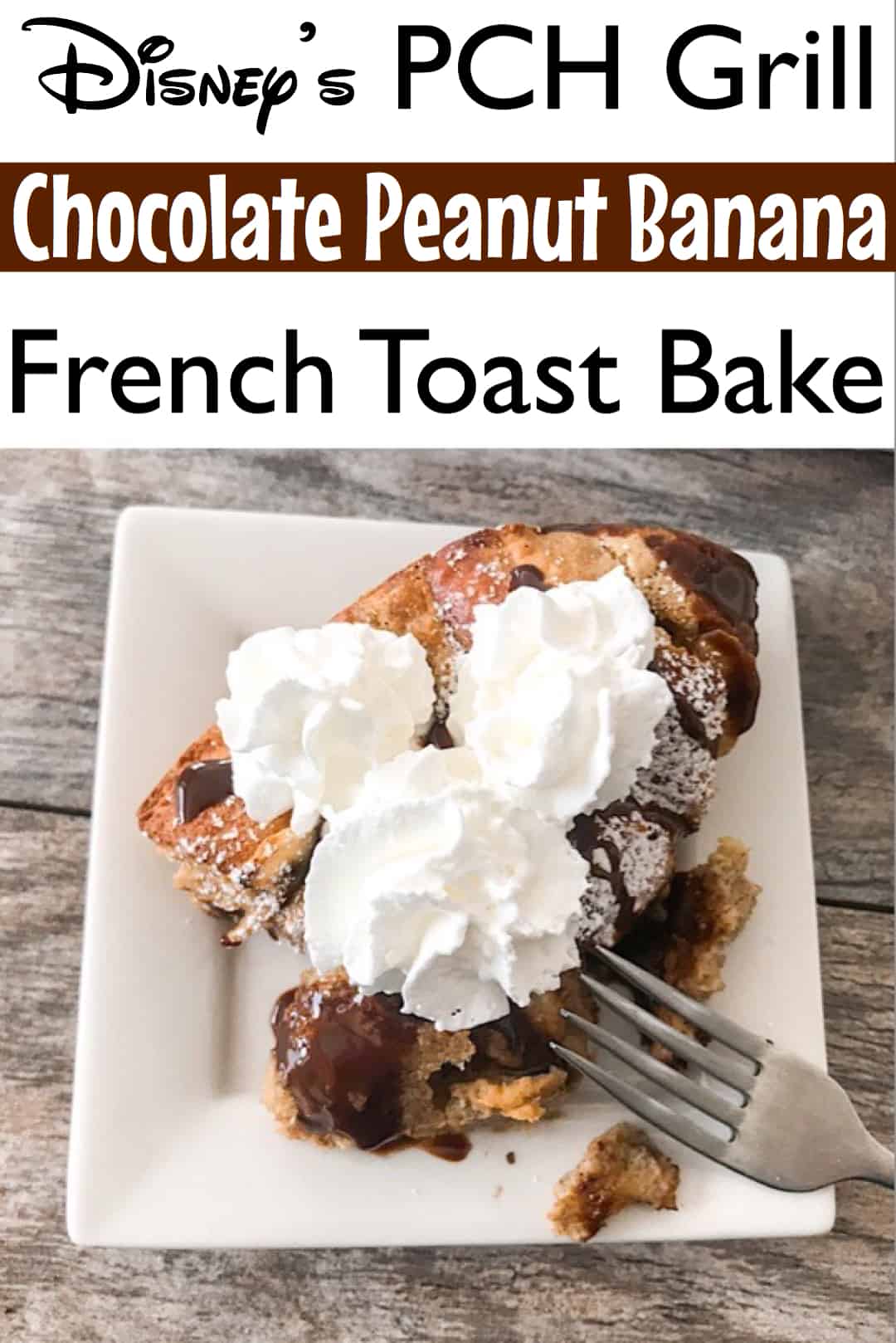 Chocolate Peanut Butter Banana Brioche French Toast Casserole The