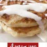 Amazing Cinnamon Roll Pancakes