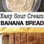 Easy Sour Cream Banana Bread