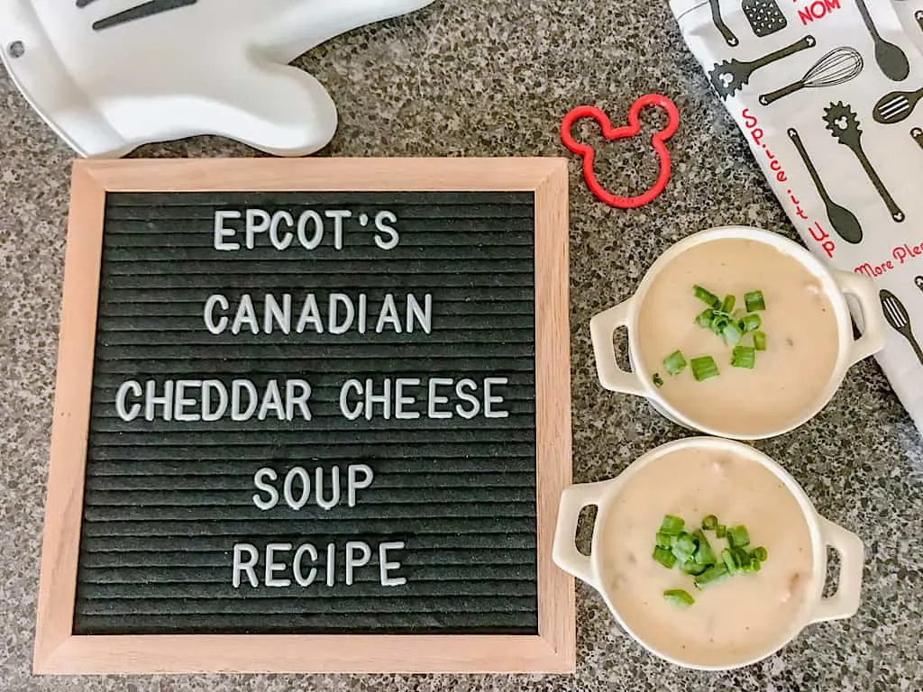 Epcot's Canadian Cheddar Cheese Soup