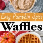 Easy Pumpkin Spice Waffles