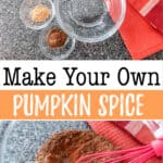 Make Your Own Pumpkin Spice