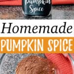 Homemade Pumpkin Spice