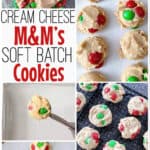 Cream Cheese M&M's Soft Batch Cookies