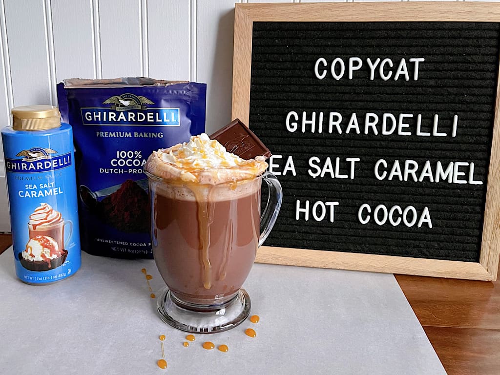 Copycat Ghirardelli Sea Salt Caramel Hot Cocoa