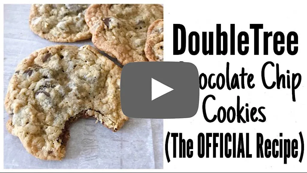 YouTube thumbnail image for Doubletree Chocolate Chip Cookies (The Official Recipe).