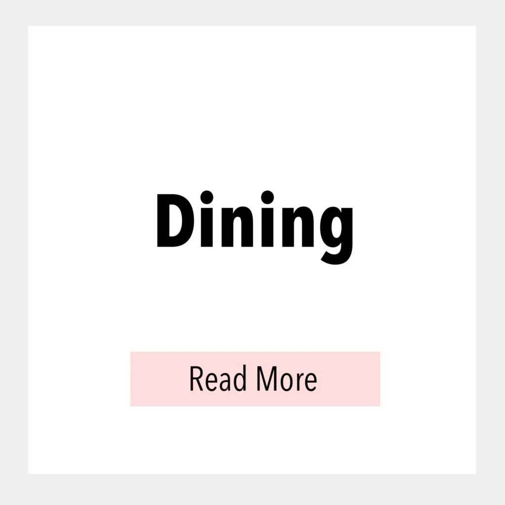 Text box that says, Dining Read More.