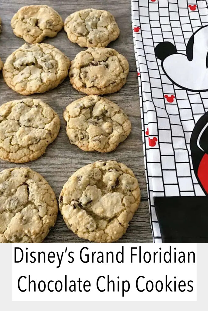 Grand Floridian Chocolate Chip Cookies