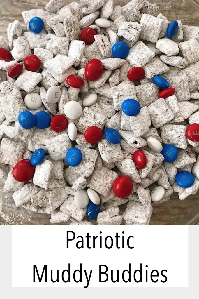 Patriotic Muddy Buddies