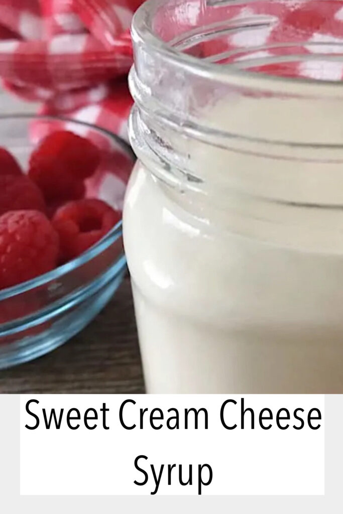 Cream Cheese Syrup