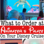 What to Order at Animator's Palate On Your Disney Cruise.