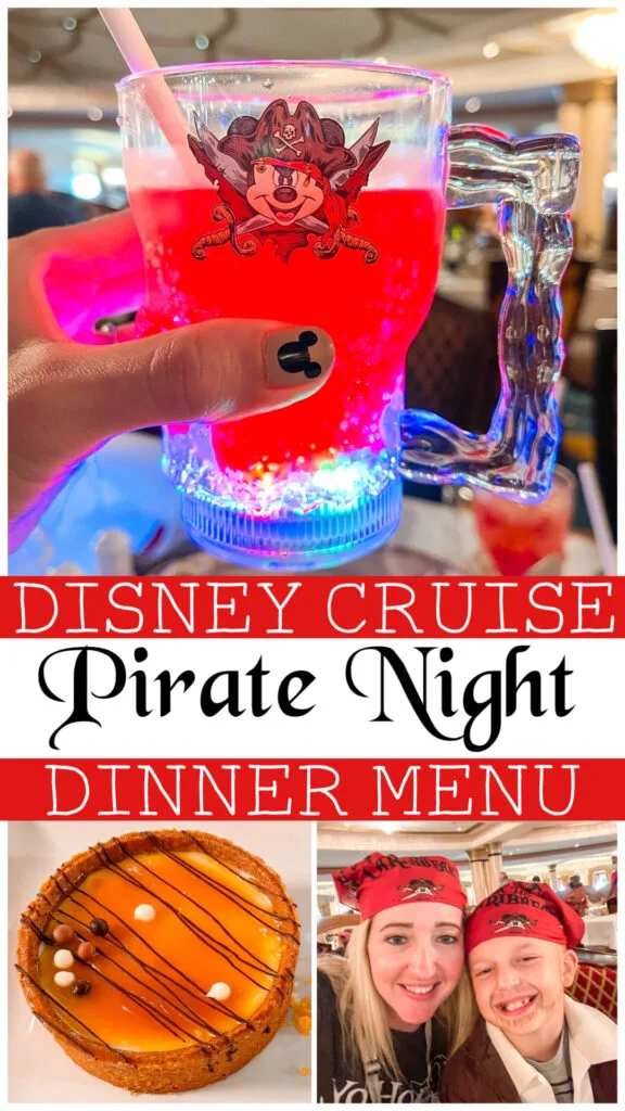 Disney Cruise Pirate Night Dinner Menu.