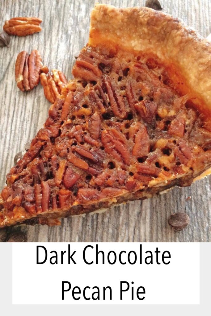 A Slice of Dark Chocolate Pecan Pie.
