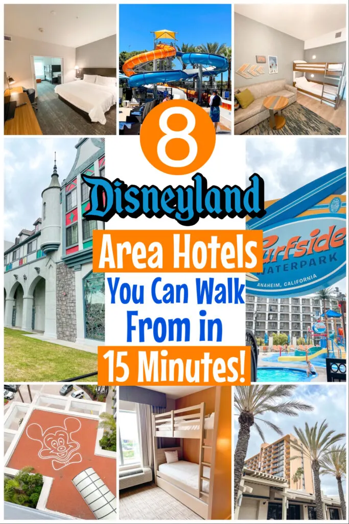 Pinterest Image for Disneyland hotels in walking distance.