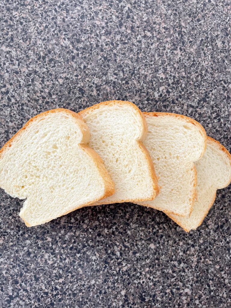 Four slices of bread.