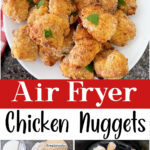 Pinterest image for air fryer chicken nuggets.
