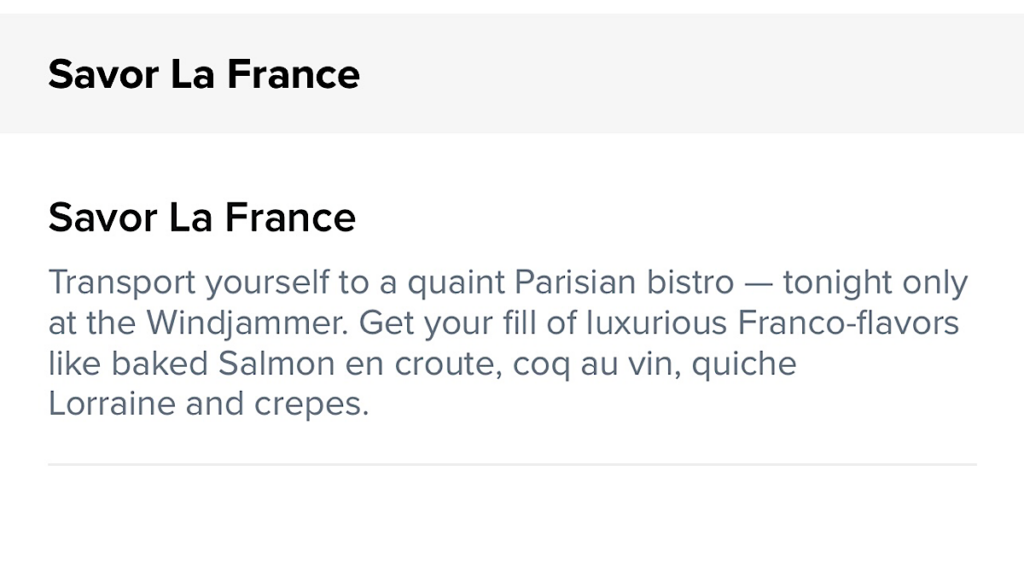 Savor La France night at Royal Caribbean Windjammer Buffet.