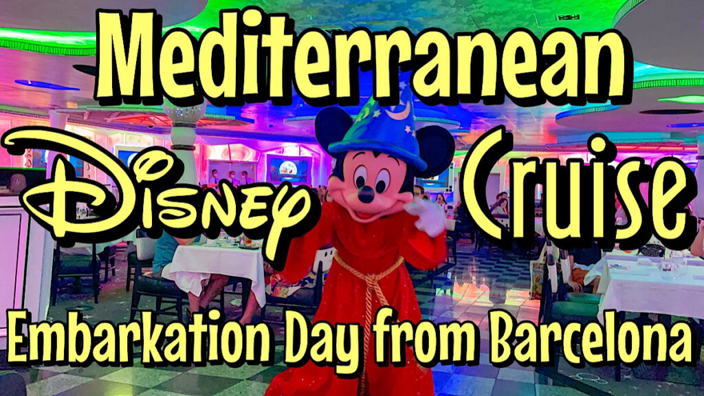 Mickey Mouse with the text, "Mediterranean Disney Cruise Embarkation Day from Barcelona".