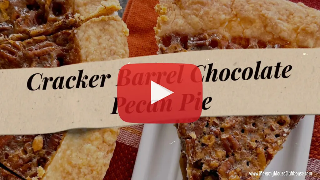 Cracker Barrel Chocolate Pecan Pie with a red play button.