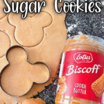 Cookie Butter Sugar Cookies.