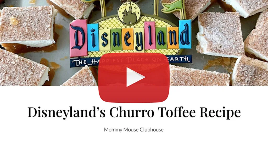 Disneyland's Churro Toffee Recipe YouTube Thumbnail.
