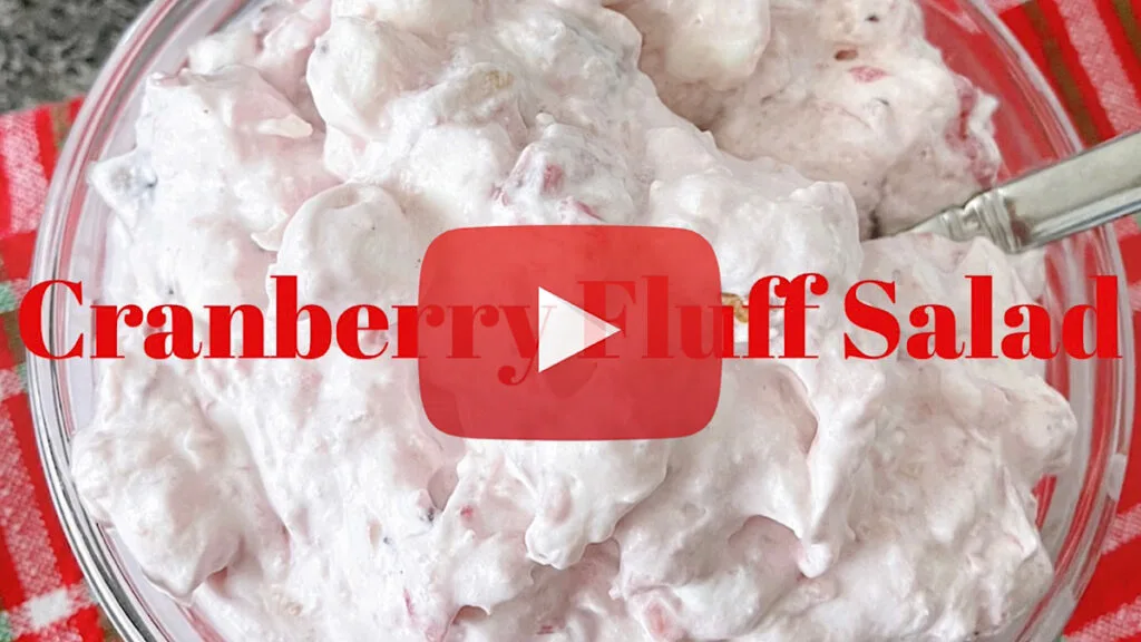 Cranberry Fluff Salad YouTube Thumbnail.