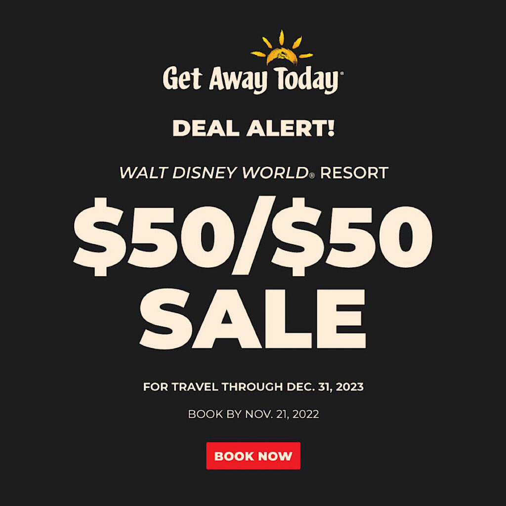 Get Away Today Disney World Black Friday Sale.