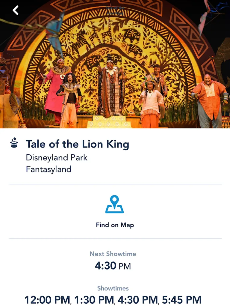 Tale of the Lion King description from the Disneyland App.