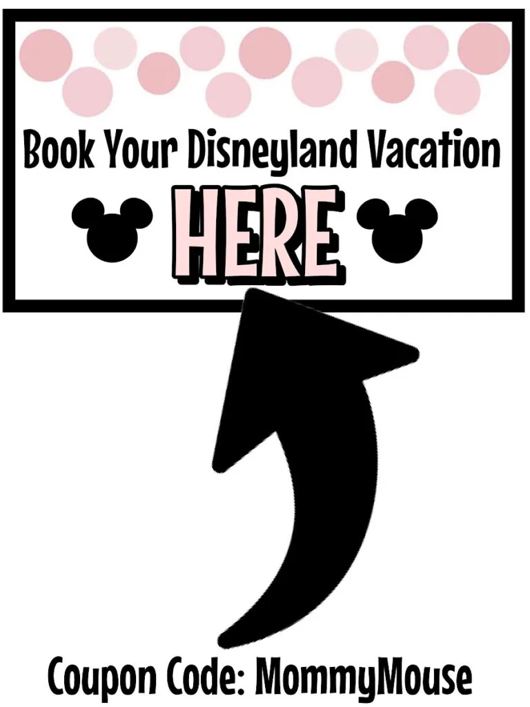 Book Your Disneyland Vacation Here button with Get Away Today and use the coupon code: MommyMouse.
