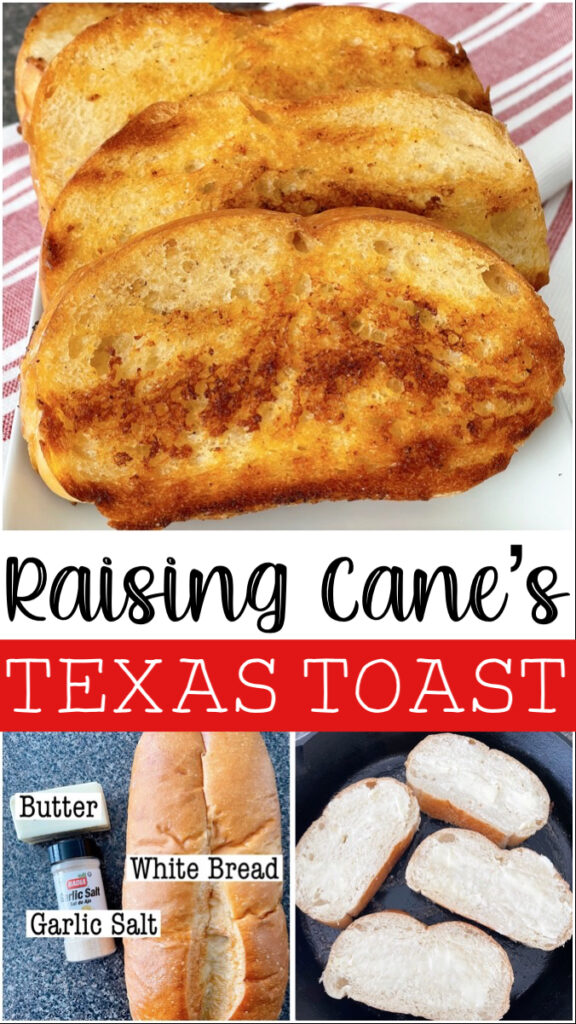 Raising Cane's Texas Toast
