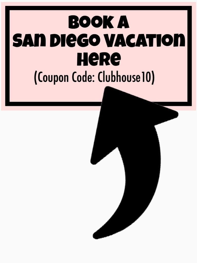 Book a San Diego Vacation Here.