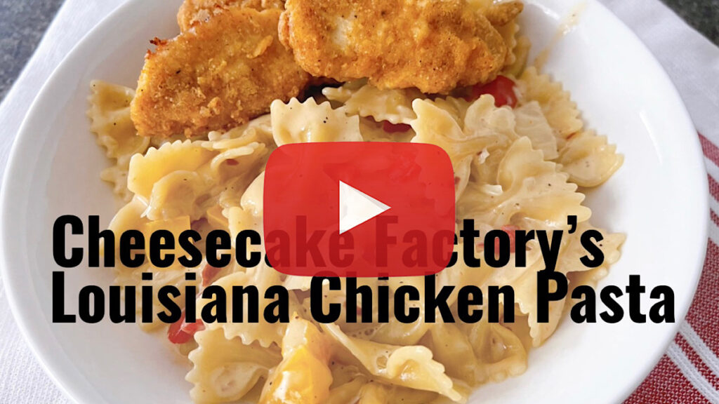YouTube thumbnail image for the Cheesecake Factory's Louisiana Chicken Pasta.