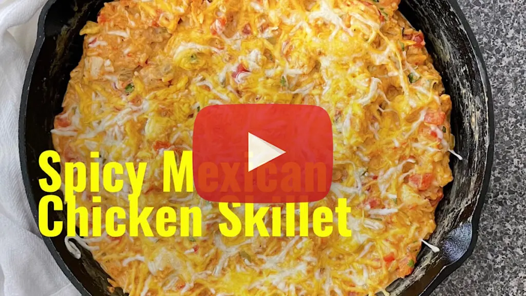 YouTube thumbnail image for Spicy Mexican Chicken Skillet.
