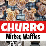 Pinterest graphic for Churro Mickey Waffles.