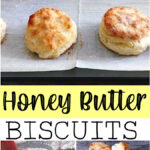 Pinterest image for honey butter bisccuits.