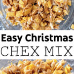 Easy Christmas Chex Mix.