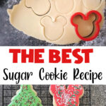 The Best Sugar Cookie Recipe collage.