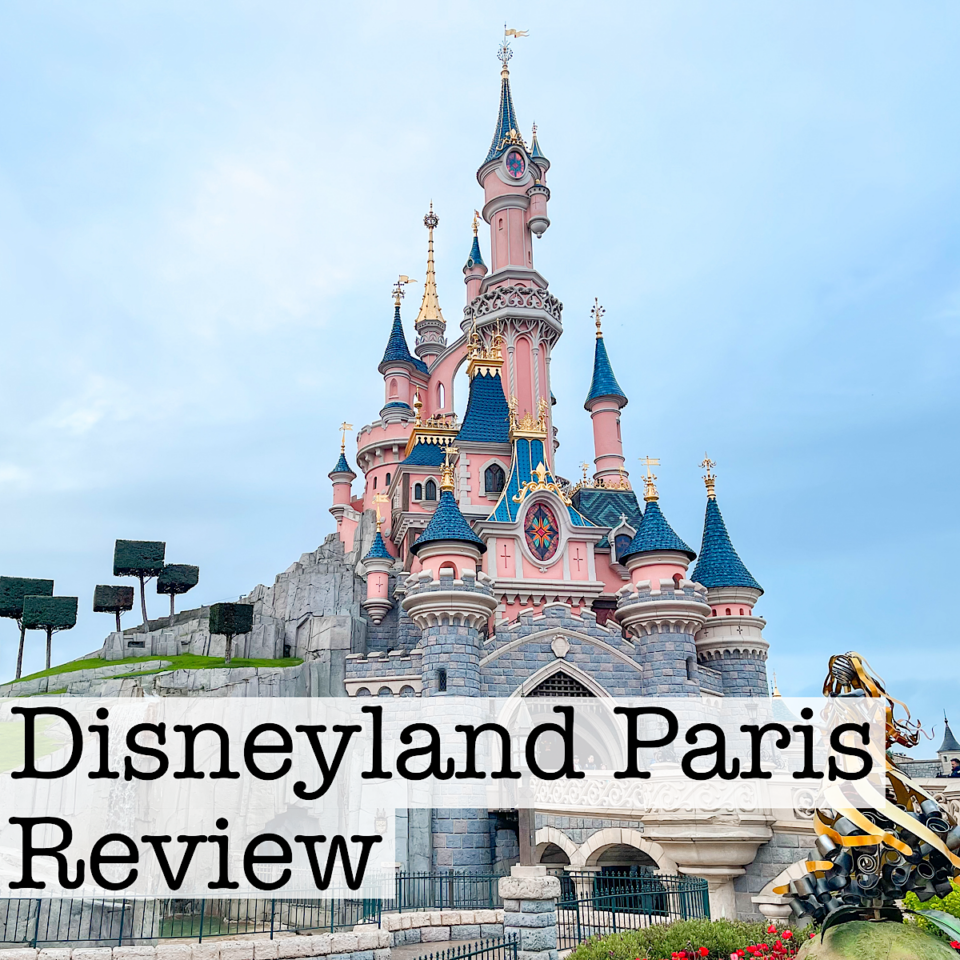 Disneyland Paris Trip Review - The Mommy Mouse Clubhouse