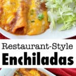 A photo collage of homemade restaurant-style cheese enchiladas.